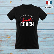 T shirt femme une super coach