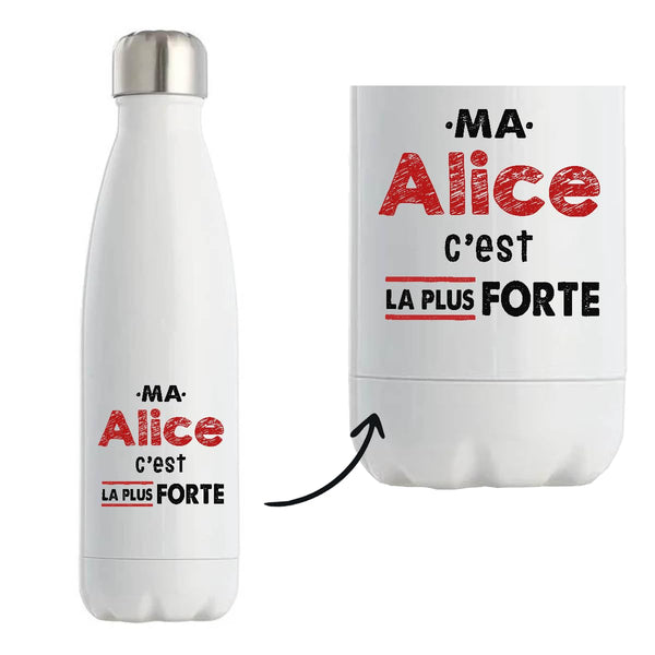 Cadeau Ma Alice C'est la plus forte - Idée Cadeau Anniversaire Fête Original Famille Travail Départ Collègue Retraite Noël.
