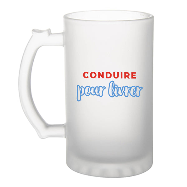 Verre à Bière Conduire pour Livrer - Beer Glass - Idée Chope de Bière Cadeau Anniversaire Fête Original Famille Travail Départ Collègue Retraite Noël. - Rouge&Bleu - 2