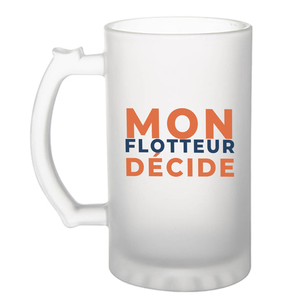 Verre à Bière Mon Flotteur Decide - Beer Glass - Idée Chope de Bière Cadeau Anniversaire Fête Original Famille Travail Départ Collègue Retraite Noël. - Terracotta&Bleu - 1