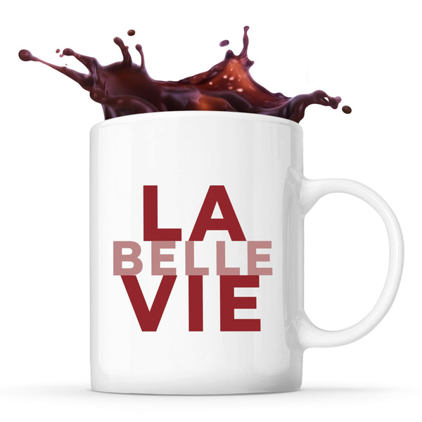 Tasse La Belle Vie - Mug - Idée Tasse Personnalisable Cadeau Anniversaire Fête Original Famille Travail Départ Collègue Retraite Noël. - Bordeaux&Rose - 1