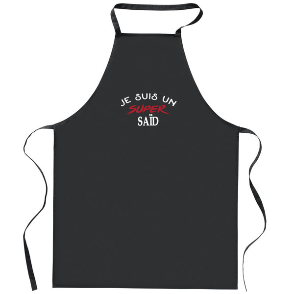 Tablier Noir Super Said 1 | Apron | Idée Tablier Personnalisable Cadeau Anniversaire Cuisine Jardinage Fête Original Famille Travail Départ Collègue Retraite