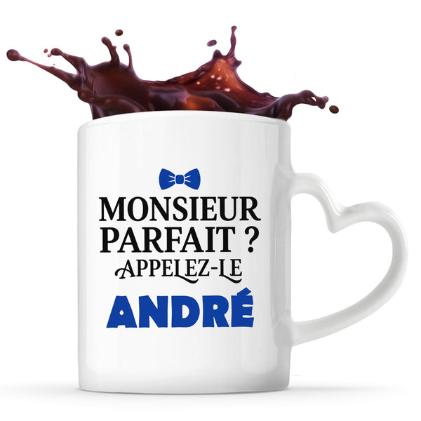 Tasse Cœur Monsieur Parfait Andre - Mug - Idée Tasse Personnalisable en forme de Cœur Cadeau Anniversaire Fête Original Famille Travail Départ Collègue Retraite Noël.