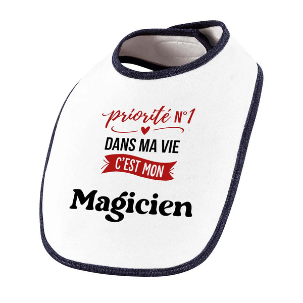 Bavoir Priorite N1 dans ma vie C'est mon Magicien - Baby Bib - Idée Bavoir Bébé Cadeau Naissance Baby Shower Anniversaire Fête Original Famille Noël.