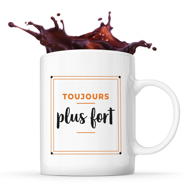 Tasse Toujours Plus Fort - Mug - Idée Tasse Personnalisable Cadeau Anniversaire Fête Original Famille Travail Départ Collègue Retraite Noël. - Orange&Noir - 3