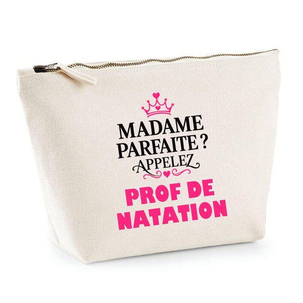 Trousse Madame Parfaite Prof de Natation - Pouch Case - Idée Trousse Rangement Cadeau Anniversaire Fête Original Famille Travail Départ Collègue Retraite Noël.