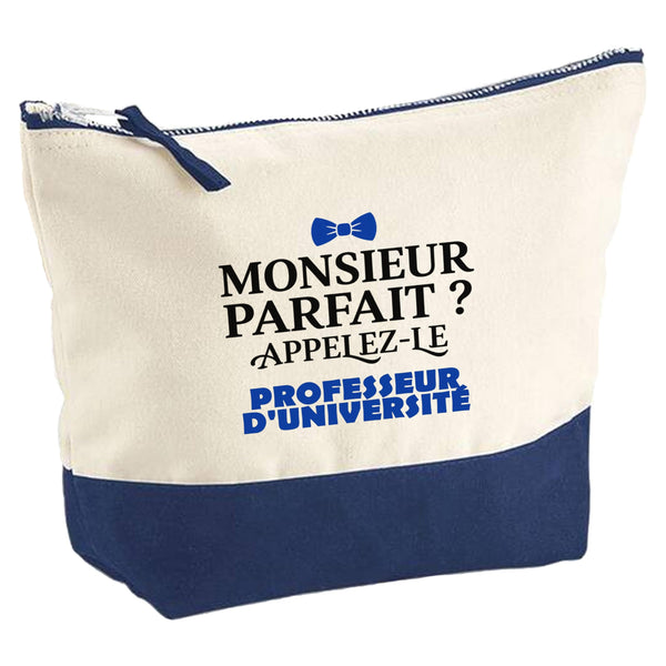 Pochette Monsieur Parfait Professeur duniversite - Pouch - Idée Pochette Rangement Cadeau Anniversaire Fête Original Famille Travail Départ Collègue Retraite Noël.