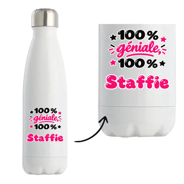 Bouteille Isotherme 100% Géniale 100% Staffie - Bottle - Idée Bouteille Isotherme Cadeau Anniversaire Fête Original Famille Travail Départ Collègue Retraite Noël.