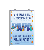 Affiche papa la force d'un héros