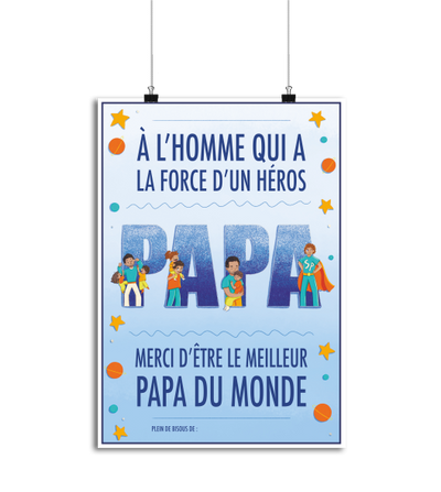 Affiche papa la force d'un héros