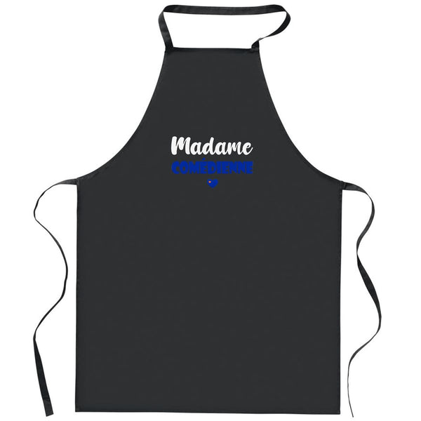 Tablier Noir Madame Comedienne | Apron | Idée Tablier Personnalisable Cadeau Anniversaire Cuisine Jardinage Fête Original Famille Travail Départ Collègue Retraite