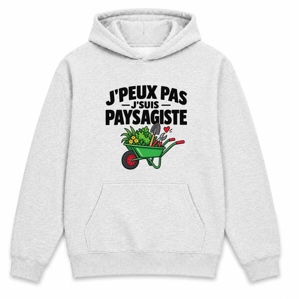 Sweat à Capuche Paysagiste J'peux Pas | pour Elle | Hoodie Molleton Gratté 280 g/m² Gris Chiné Poche Kangourou | Unisexe XS à 5XL | Idée Cadeau Espaces Verts Noël Anniversaire