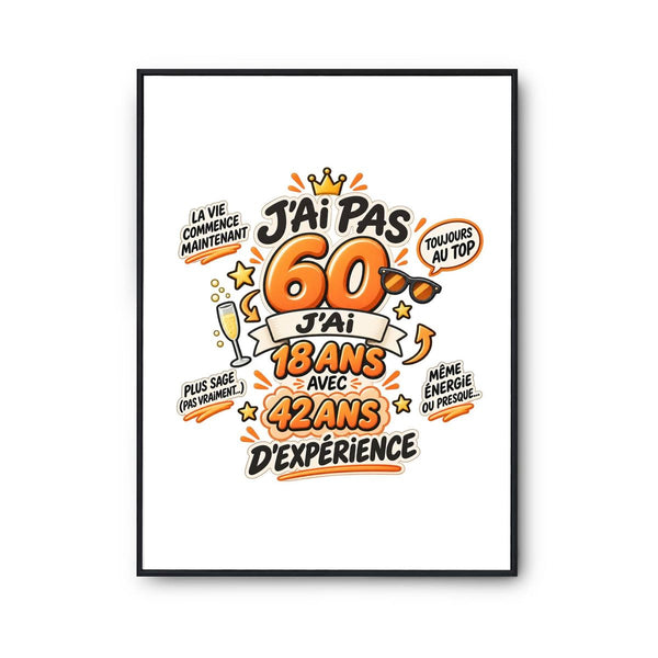 Poster Anniversaire 060 Ans Expérience | Affiche Papier Photo 310 g Finition Perlée Format A4 à A2 | Déco Murale Salon Chambre | Idée Cadeau Crémaillère