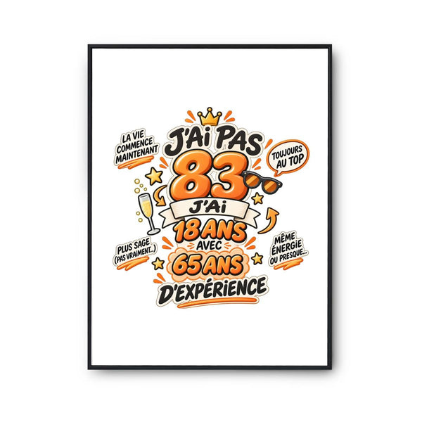 Poster Anniversaire 083 Ans Expérience | Affiche Papier Photo 310 g Finition Perlée Format A4 à A2 | Déco Murale Salon Chambre | Idée Cadeau Crémaillère