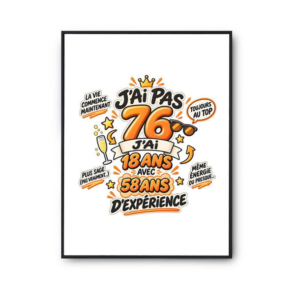 Poster Anniversaire 076 Ans Expérience | Affiche Papier Photo 310 g Finition Perlée Format A4 à A2 | Déco Murale Salon Chambre | Idée Cadeau Crémaillère