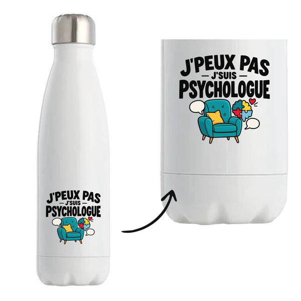 Gourde Isotherme Psychologue J'peux pas | Pour Elle | Bouteille Inox Double Paroi 500 ml Froid 24 h Chaud 12 h | Sport Bureau Randonnée Vélo | Idée Cadeau Psy Noël Départ