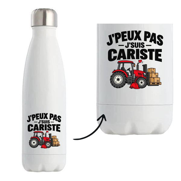 Gourde Isotherme Cariste J'peux pas | Pour Elle | Bouteille Inox Double Paroi 500 ml Froid 24 h Chaud 12 h | Sport Bureau Randonnée Vélo | Idée Cadeau Logistique Noël Départ