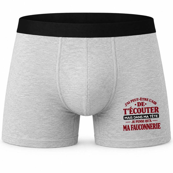 Boxer Homme J'Ai Peut-être l'air de t'écouter mais dans ma tête Je Pense qu'à ma fauconnerie J'Ai Peut-être l'air de t'écouter mais Je ne Pense qu'à - Activité