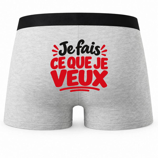 Boxer Homme Je Fais ce Que Je Veux Expressions Françaises | Caleçon Coton Gris Motif au Dos Coutures Plates S à 5XL | Idée Cadeau Fête des Pères Noël