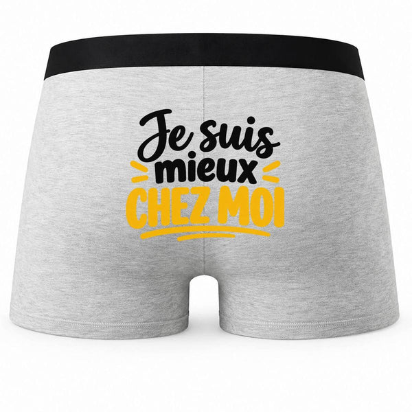Boxer Homme Je suis Mieux chez Moi Expressions Françaises | Caleçon Coton Gris Motif au Dos Coutures Plates S à 5XL | Idée Cadeau Fête des Pères Noël