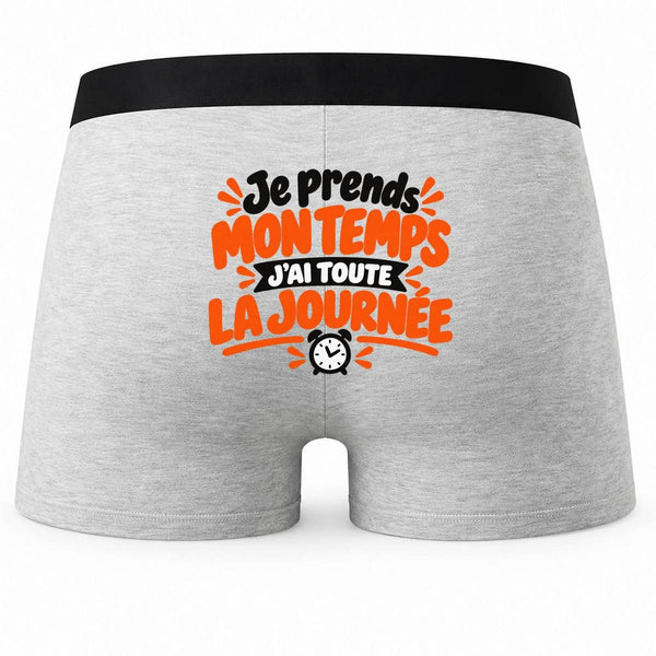 Boxer Homme Je Prends Mon Temps, J'Ai Toute la journée Expressions Françaises | Caleçon Coton Gris Motif au Dos Coutures Plates S à 5XL | Idée Cadeau Fête des Pères Noël