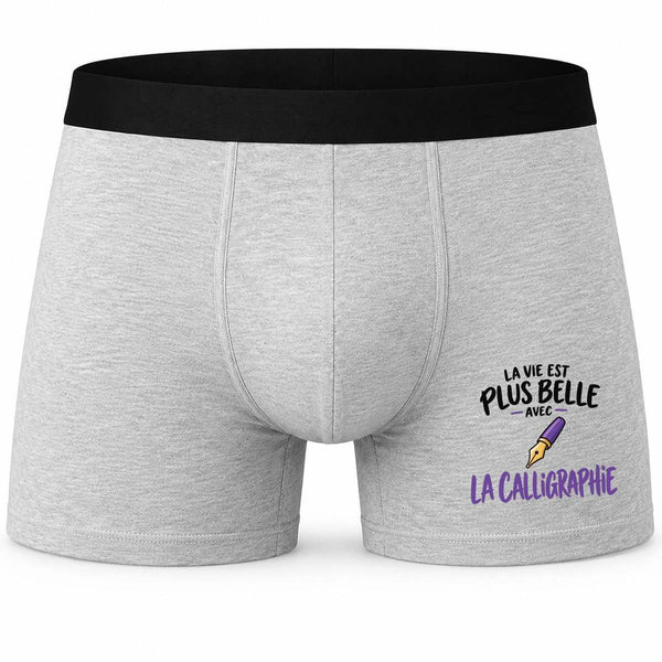 Boxer Homme La Vie est Plus Belle avec la Calligraphie | modèle 2 | Caleçon Coton Gris Motif Devant Coutures Plates S à 5XL | Idée Cadeau Calligraphe Fête des Pères Noël