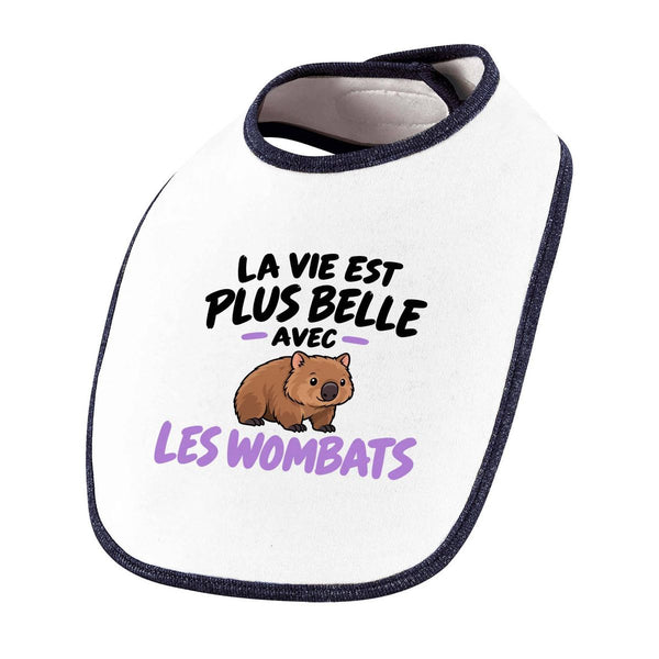 Bavoir Bébé La vie est plus belle avec les wombats | Coton Double Épaisseur Attache Auto-Agrippante | Repas Fille Garçon Mixte | Idée Cadeau Naissance Baby Shower
