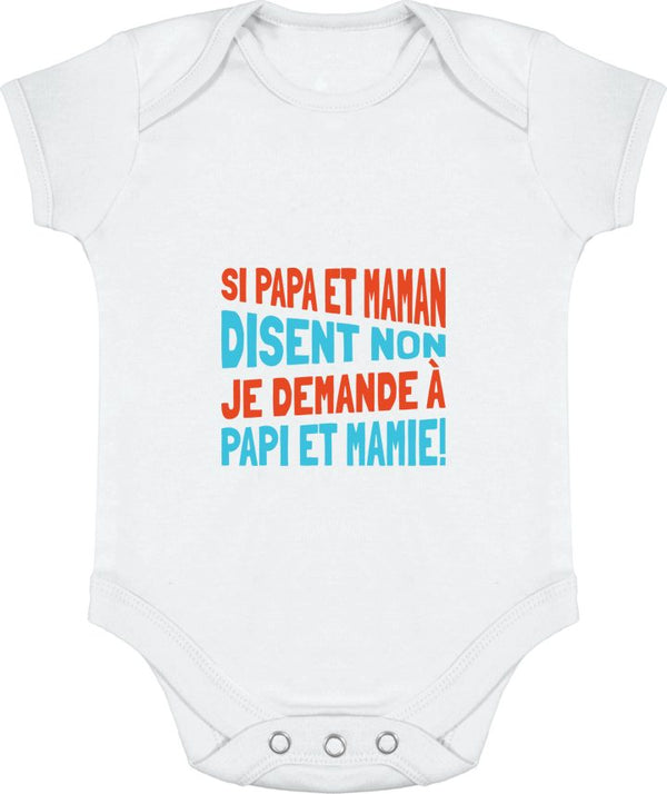 Body bébé Je demande à papi et mamie