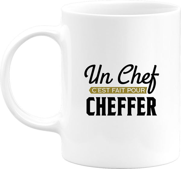 Mug un chef c'est fait pour cheffer