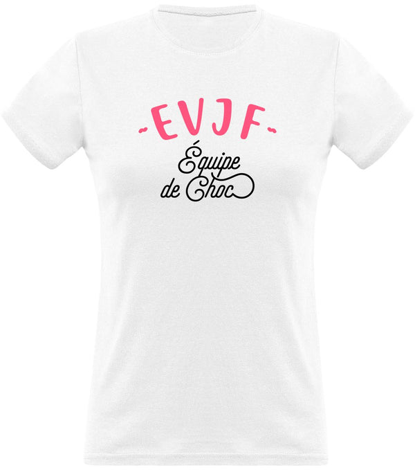 T shirt femme evjf équipe de choc