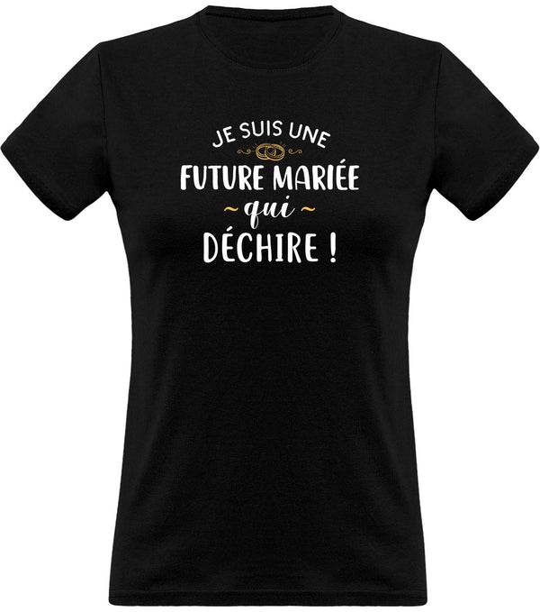 T shirt femme future mariée qui déchire