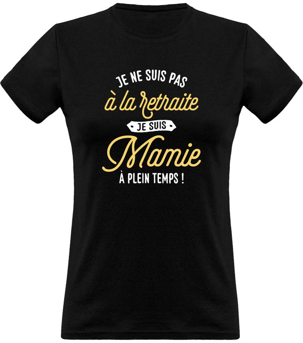 T shirt femme mamie à plein temps