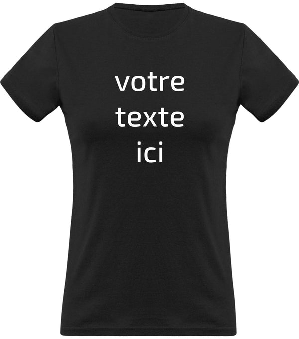  T shirt femme personnalisé avec votre texte