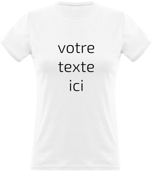  T shirt femme personnalisé avec votre texte