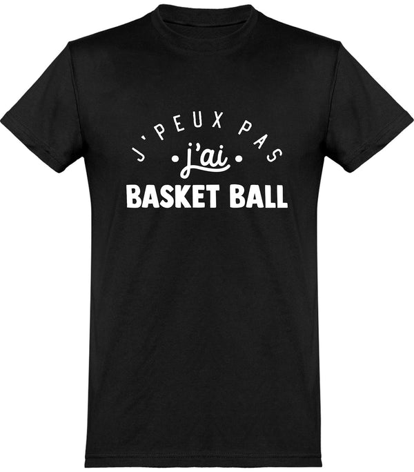  T shirt homme j'peux pas j'ai basket ball 2
