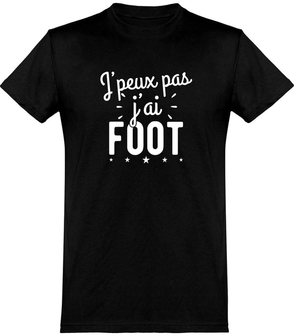  T shirt homme j'peux pas j'ai foot 2