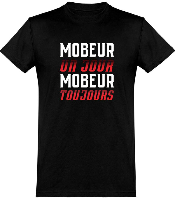  T shirt homme mobeur toujours