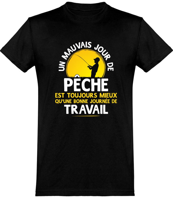  T shirt homme un mauvais jour de pêche