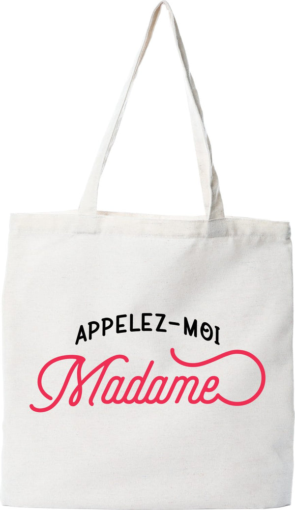 Tote bag coton recyclé appelez moi madame
