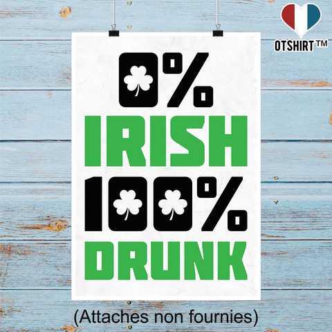 Affiche 0% irish 100% drunk