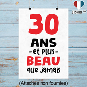 Affiche 30 ans et plus beau