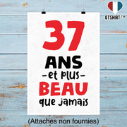 Affiche 37 ans et plus beau