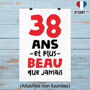 Affiche 38 ans et plus beau