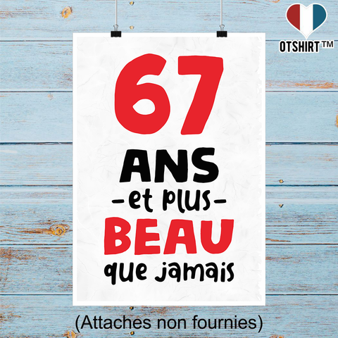 Affiche 67 ans et plus beau