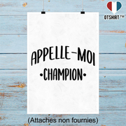 Affiche appelle moi champion
