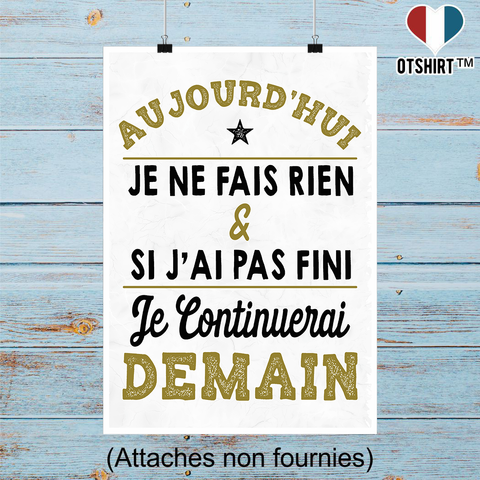 Affiche aujourd'hui je ne fais rien