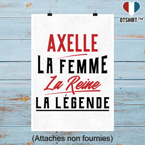Affiche axelle la femme la reine la légende