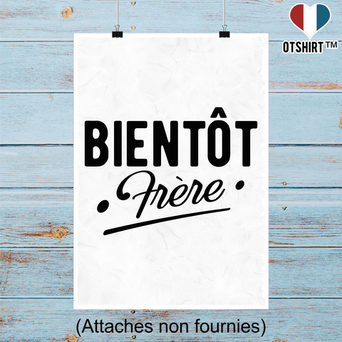 Affiche bientôt frère