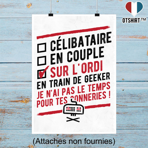 Affiche célibataire sur l'ordi