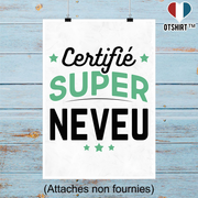 Affiche certifié super neveu